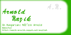 arnold mazik business card